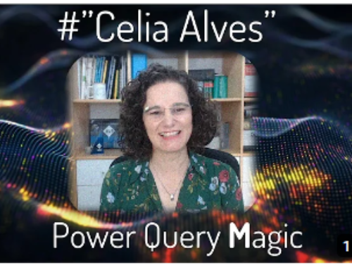 Power Query Magic – The One with Celia Alves